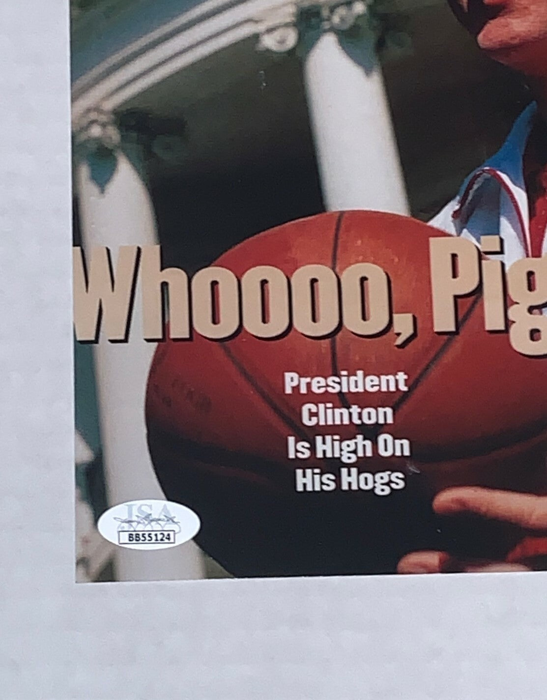 Bill Clinton signed Razorbacks Sports Illustrated Cover 8x10 photo JSA Full LOA