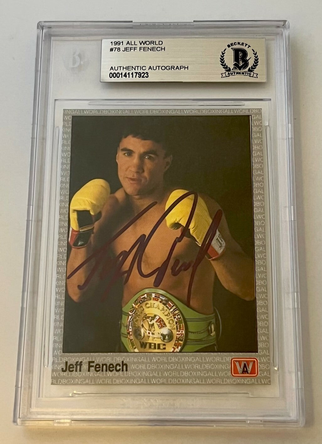 Jeff Fenech Boxing signed 1991 All World #78 Card autographed Beckett Slabbed